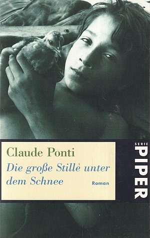 Die grosse Stille unter dem Schnee