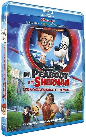 M. Peabody et Sherman - Les voyages dans le temps...
