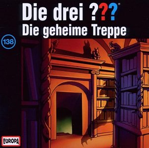 Die drei ??? - Die geheime Treppe