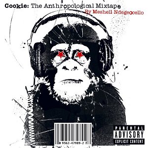 Cookie: The Anthropological Mixtape [CD]