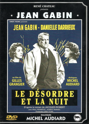 Le désordre et la nuit [DVD]