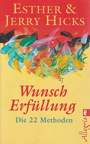 Wunscherfüllung - Die 22 Methoden