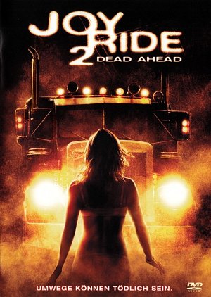 Joy Ride 2 - Dead Ahead [DVD]