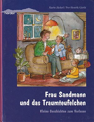 Frau Sandmann und das Traumteufelchen