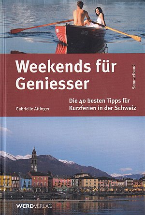 Weekends für Geniesser