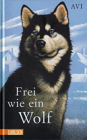 Frei wie ein Wolf
