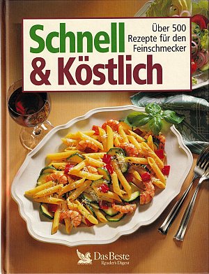 Schnell und köstlich