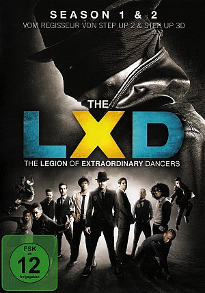 The LXD - The Legion of Extraordinary Dancers - Staffel...