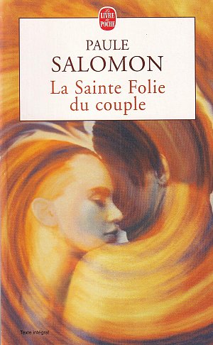 La Sainte Folie du couple