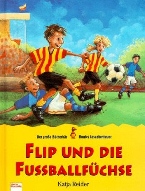 Flip und die Fussballfüchse