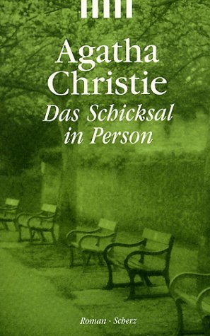 Das Schicksal in Person