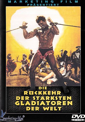 Die Rückkehr der stärksten Gladiatoren der Welt [DVD]