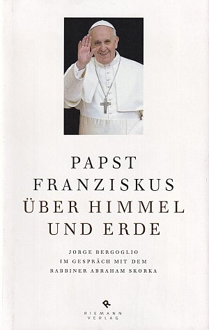 Über Himmel und Erde