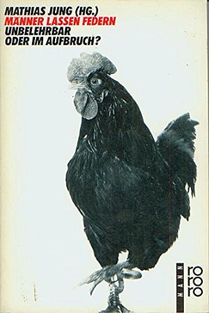 Männer lassen Federn