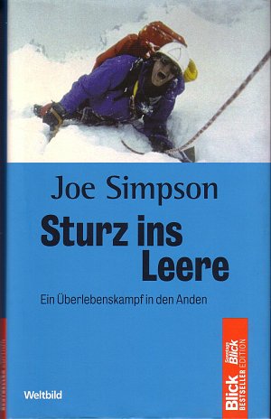 Sturz ins Leere - Ein Überlebenskampf in den Anden