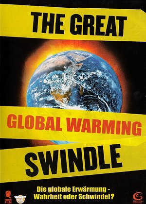 The Great Global Warming Swindle [DVD]