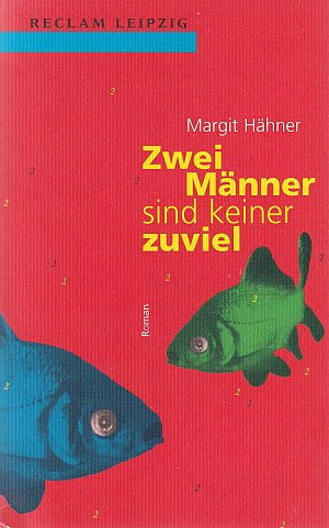 Zwei Männer sind keiner zuviel