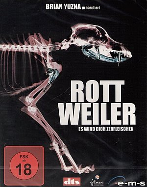 Rottweiler - Es wird dich zerfleischen [DVD]