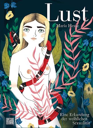 Lust - Eine Erkundung der weiblichen Sexualität