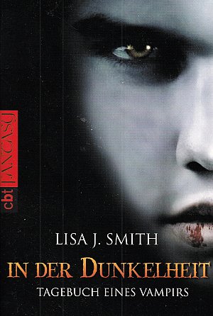 Tagebuch eines Vampirs - In der Dunkelheit