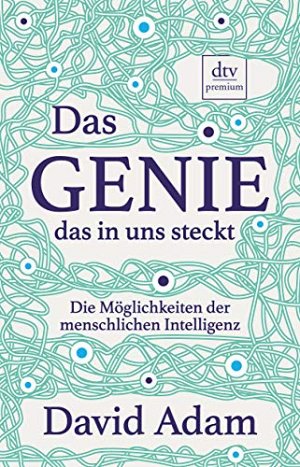 Das Genie, das in uns steckt