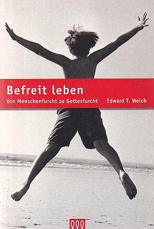Befreit leben
