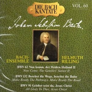 Die Bach Kantate BWV 62, 132, 91 Vol. 60 [CD]