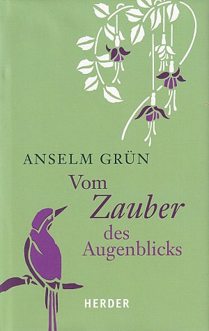 Vom Zauber des Augenblicks