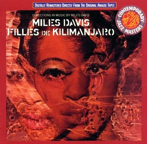Filles de Kilimanjaro [CD]