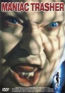 Maniac Trasher [DVD]