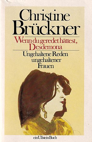 Wenn du geredet hättest, Desdemona