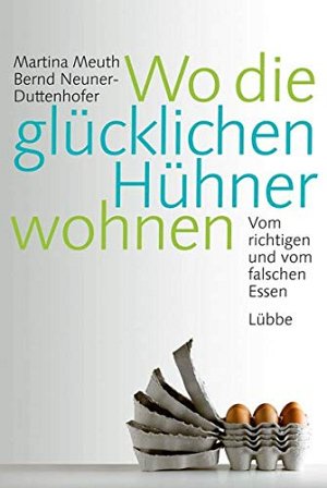 Wo die glücklichen Hühner wohnen