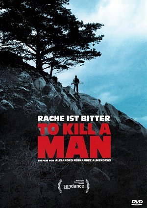 To Kill a Man - Rache ist bitter [DVD]
