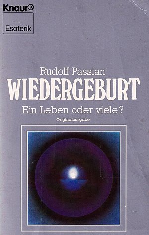 Wiedergebur - Ein Leben oder viele?