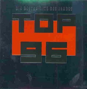 Top 96 - Die besten Hits des Jahres [CD]