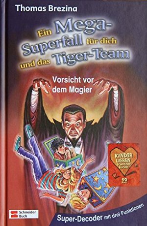 Ein Mega-Superfall für dich und das Tiger-Team - Vorsicht vor...