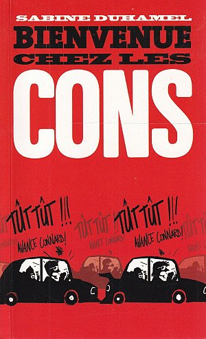 Bienvenue chez les Cons