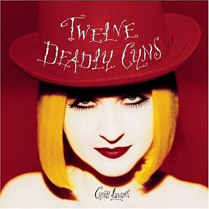 Twelve Deadly Cyns... and Then Some [CD]