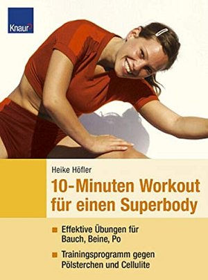 10-Minuten-Workout für einen Superbody