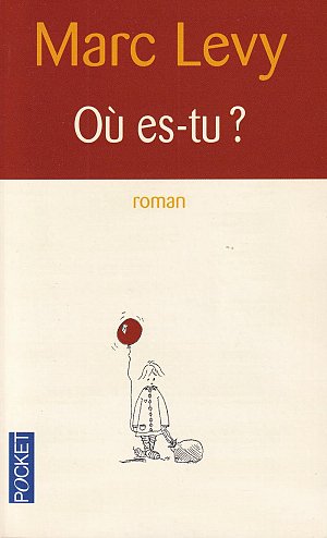 Où es-tu ?