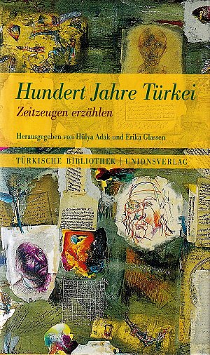 Hundert Jahre Türkei