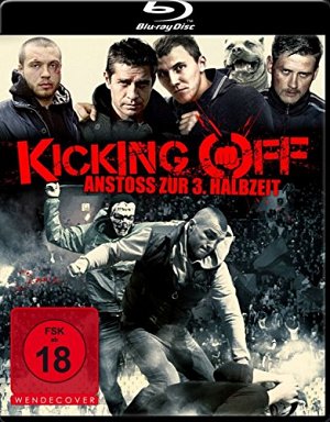 Kicking Off - Anstoss zur 3. Halbzeit [Blu-ray]