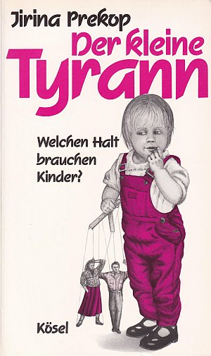 Der kleine Tyrann