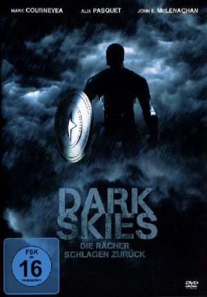 Dark Skies - Die Rächer schlagen zurück [DVD]
