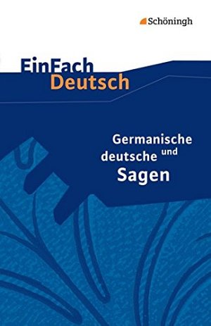 Germanische und deutsche Sagen