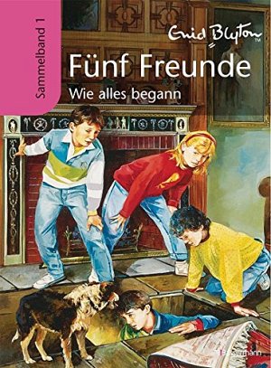 Fünf Freunde - Wie alles begann
