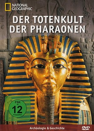 National Geographic - Der Totenkult der Pharaonen [DVD]