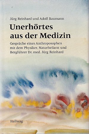 Unerhörtes aus der Medizin.