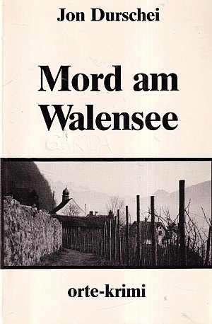 Mord am Walensee