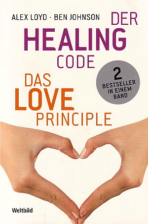 Doppelband - Healing Code - Das Love Principle